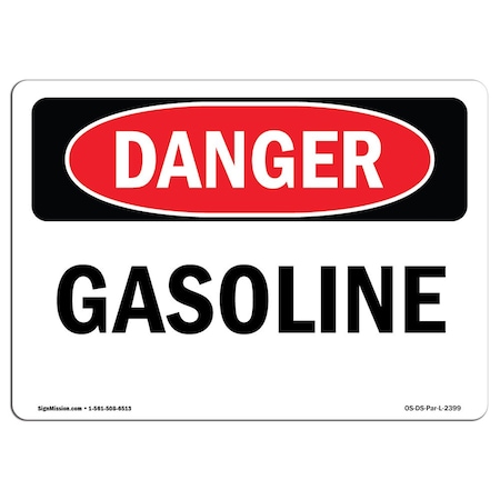 Signmission Safety Sign, OSHA Danger, 7" Height, 10" Width, Aluminum, Gasoline, Landscape OS-DS-A-710-L-2399